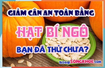 Giảm cân an toàn, hiệu quả bằng hạt bí ngô – bạn đã thử chưa?