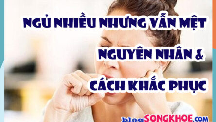 Ngủ nhiều nhưng vẫn mệt: nguyên nhân và cách khắc phục hiệu quả